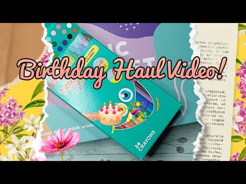 Birthday Coloring Haul!! May 2024