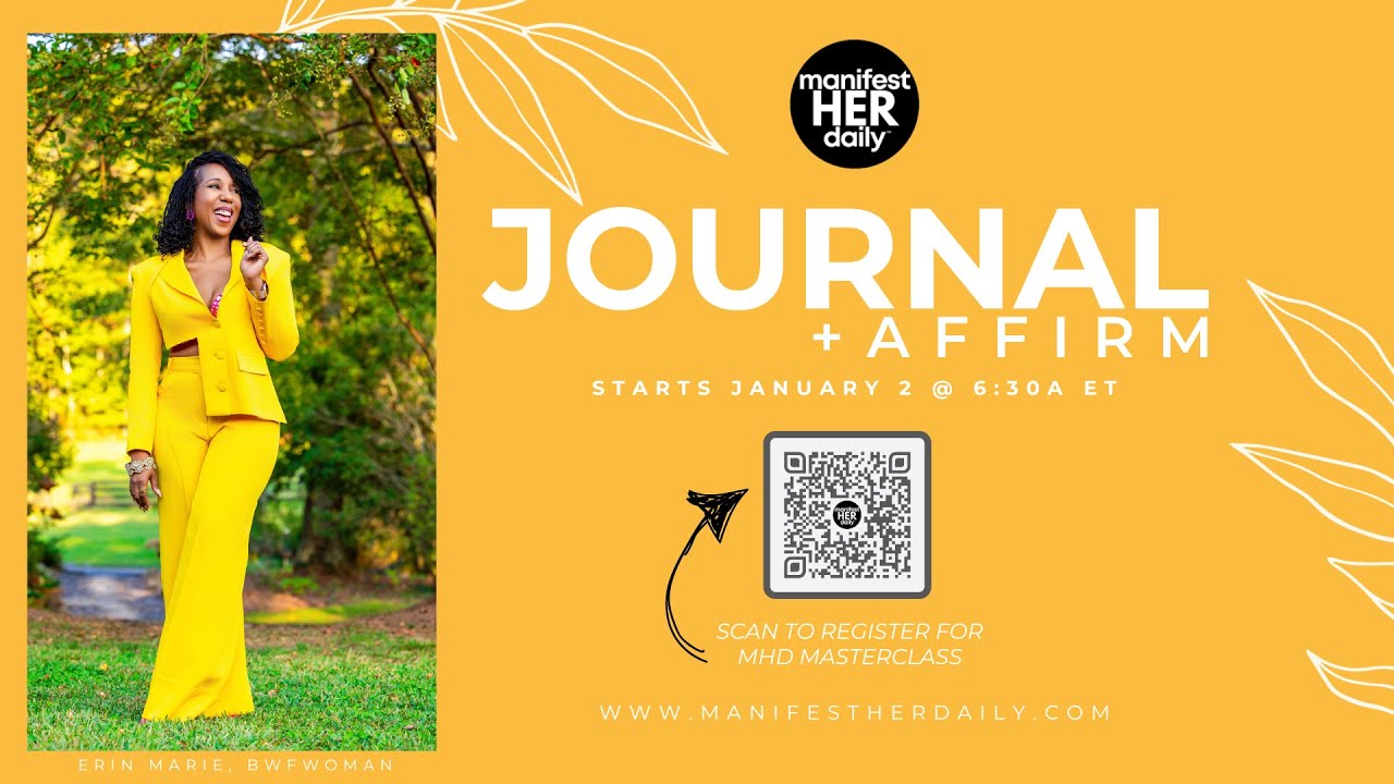 January day 3 mhd masterclass journal affirm this or better