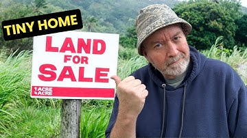 Buying Land for a Tiny Home? What You NEED to Know!