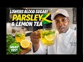Drink Parsley & Lemon Tea Daily! 🍋🌿 The Natural Drink That Helps Support Healthy Blood Sugar