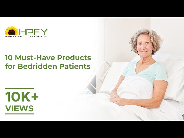 10 Products for Bedridden Patients You Must Have class=