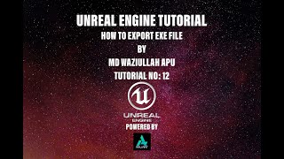 12  Unreal Engine 5 Tutorial How to export exe file for  desktop | @apuart786