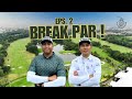 Break par eps 2 modern golf  country club