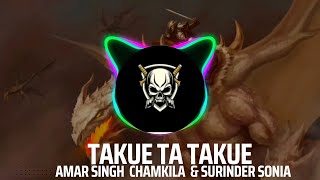 Takua ta Takua bass boosted song of Amar Singh chamkila & surinder sonia #bassboosted