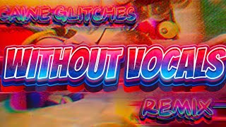 CAINE GLITCHES (NO VOCALS) - REMIX (INK MIX) - TADC