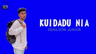 Denilson Junior - Kuidadu Nia || Lirik