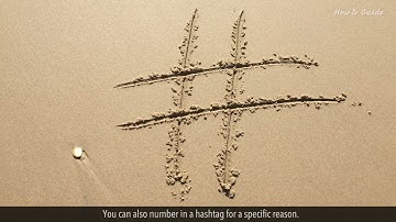 How to Create a Hashtag :Tutorial