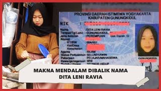 Jadi Ini Makna Mendalam Nama Dita Leni Ravia