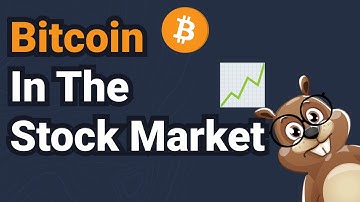 Bitcoin In The Stock Market