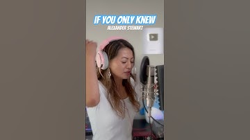 if you only knew - Alexander Stewart | Cover by Kathy Wen Pt. 2