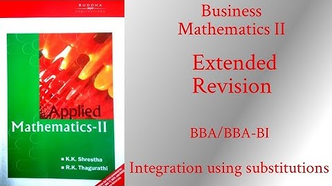 Business Mathematics II (Pokhara University) Extended Revision (Unit 5 - Part 2)