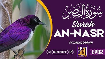 EP 02 Surah An-Nasr (The Divine Support) سورة النصر   | Al Aziz tv