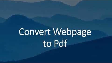 Convert Webpage To PDF in  Chrome Browser
