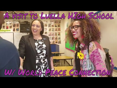 A visit to Luella High School W/ World Peace Connection