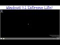 Windows 8.1 Extreme Lite made by Bob Pony