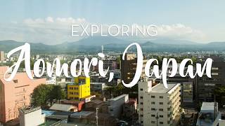Japan, Part One -- Aomori City