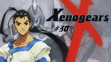 Xenogears Gameplay - Part 30