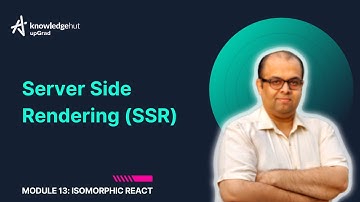 13.1. Server Side Rendering | React Tutorial for Beginners | KnowledgeHut