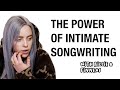 The power of intimate songwriting  with billie eilish  finneas