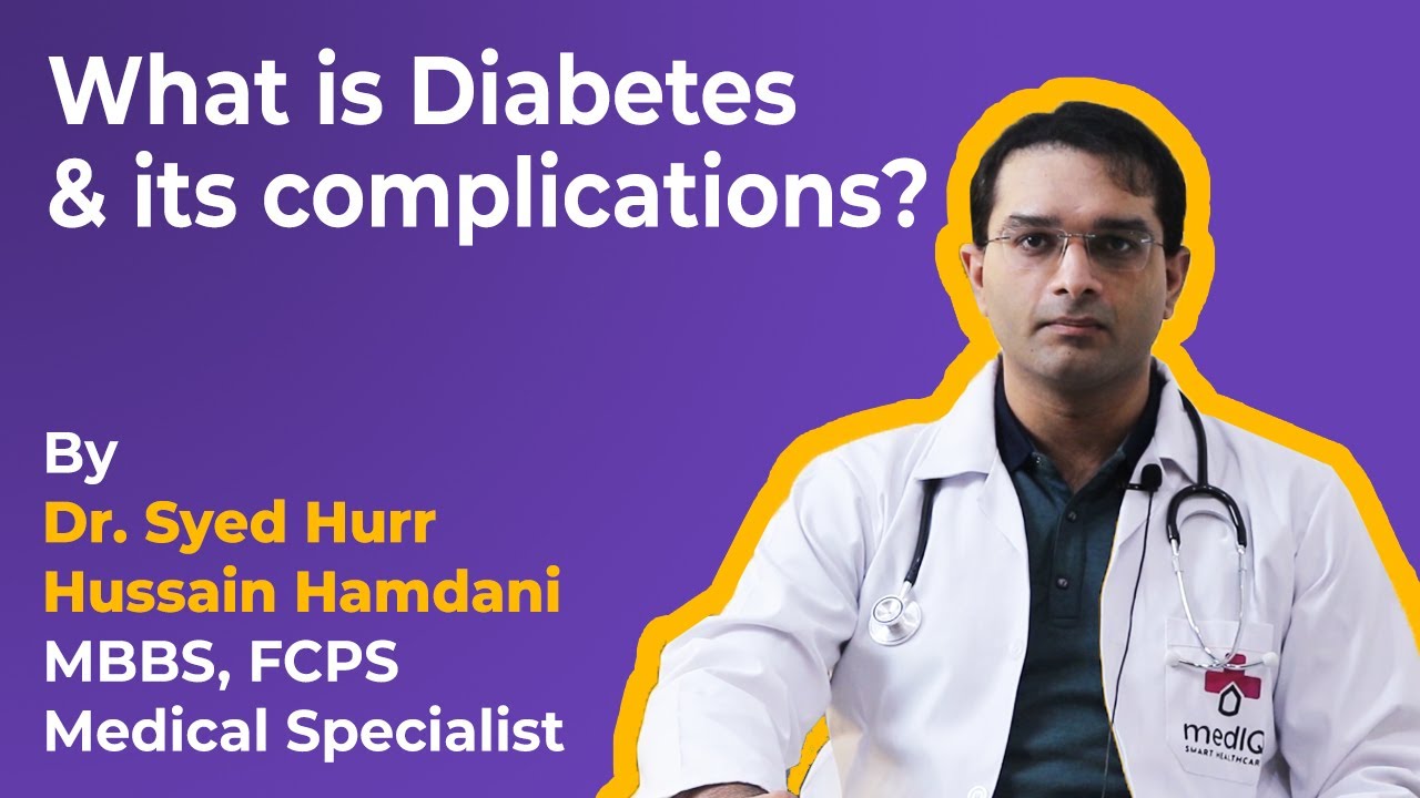 Diabetes Complications Revealed: How Organ Damage Results from Sugar Imbalance |Dr. Syed Hamdani