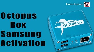 Octopus Box Samsung Activation #unlockprice