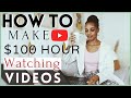 How to make money online earn $100 per hour by watching videos / Work from home