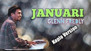 JANUARI versi Koplo - Glenn Fredly