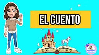 ✅​EL CUENTO | Características, Función, Estructura y Elementos y Tipos.