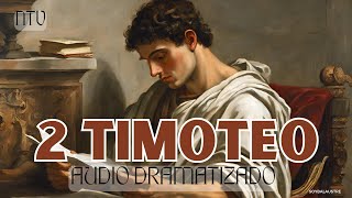 2 Timoteo  Biblia dramatizada NTV #biblia #audiobiblia