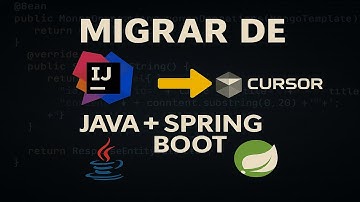 🚀 De IntelliJ a Cursor: Cómo Migrar tu Proyecto Java + Spring Boot con IA Paso a Paso