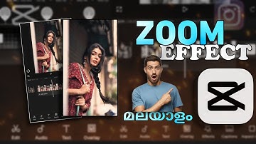 CAP CUT ZOOM EFFECT TUTORIAL IN MALAYALAM | CAP CUT EDITING MALAYALAM | VIDEO EDITING
