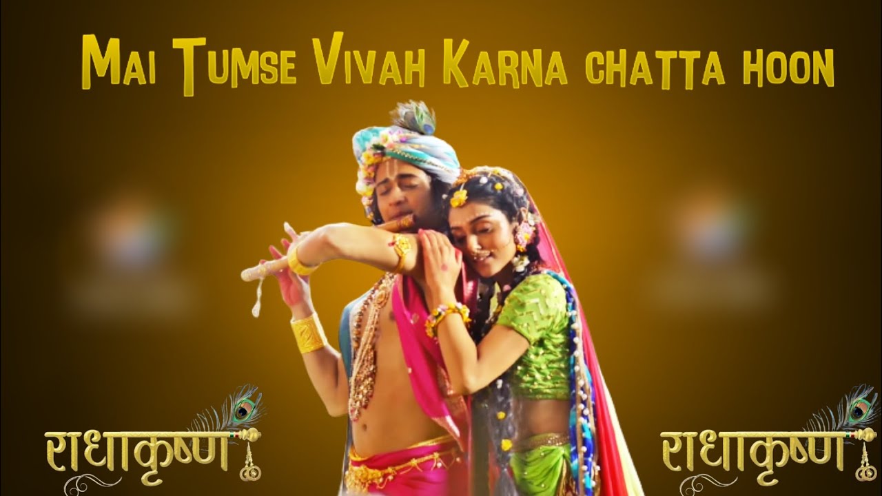 Mai Tumse Vivah Karna Chahta Hoon Radhakrishn Edit AM EDIT bellaofficials-mein-bas-kehna-chahta-hoon-instrumental-prod-by