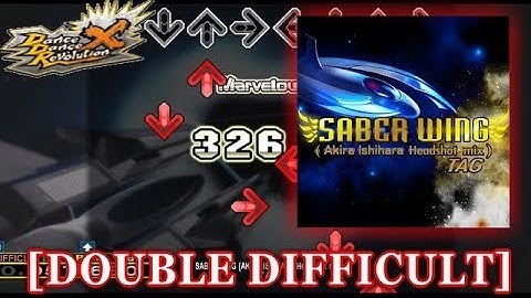 【DDR X】 SABER WING (AKIRA ISHIHARA Headshot mix) [DOUBLE DIFFICULT] 譜面確認＋クラップ