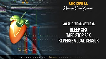 UK Drill Reverse Vocal Censor Tutorial (FL Studio 20)