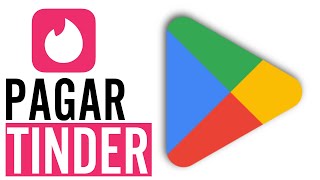 ✅How to Pay for Tinder with Google Play (Step-by-Step Guide)🔴