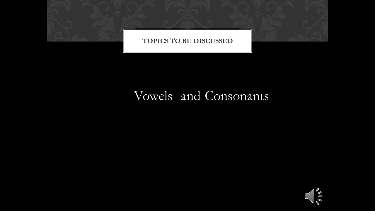 Phonetics for Degree First year students  Part - 2