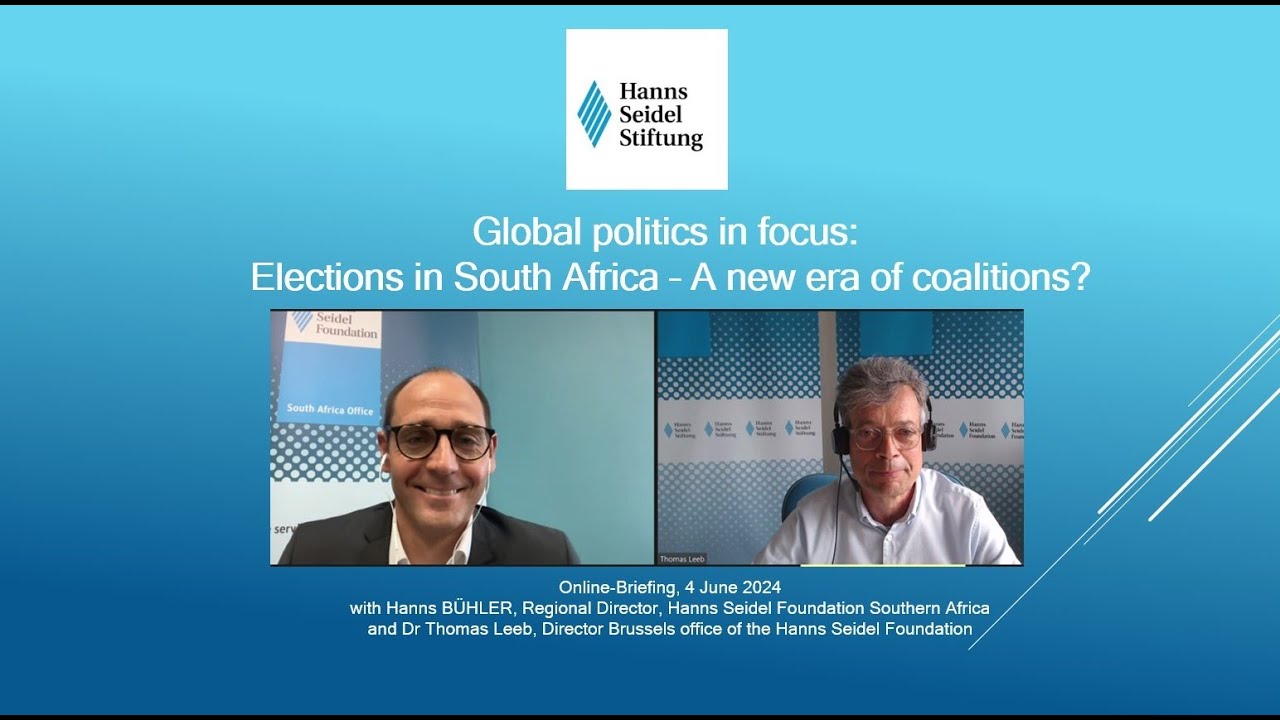 Global politics in focus: Elections in South Africa – A new era of coalitions?