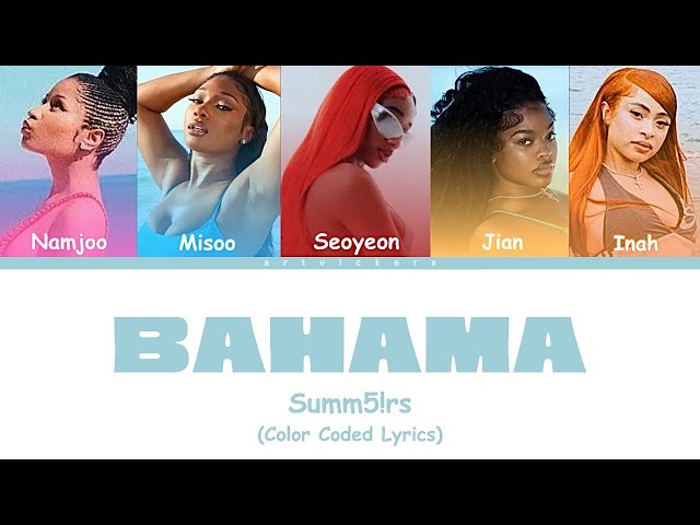 Summ5!ers - Bahama | (Color Coded Lyrics) class=