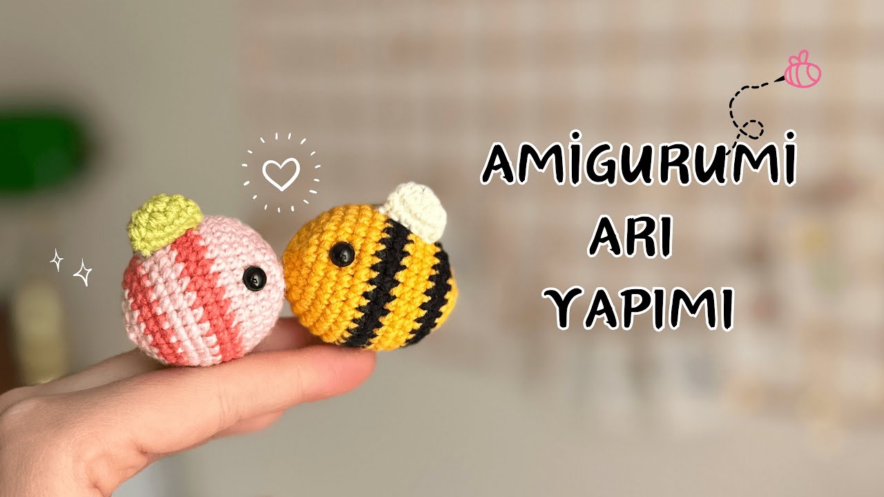 Amigurumi Arı Yapımı - Amigurumi Anahtarlık Arı