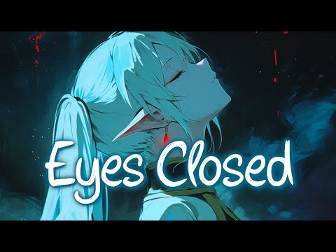 Nightcore Eyes Closed - Imagine Dragons