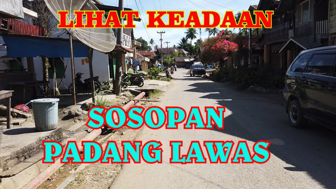 SUASANA SOSOPAN PADANG LAWAS