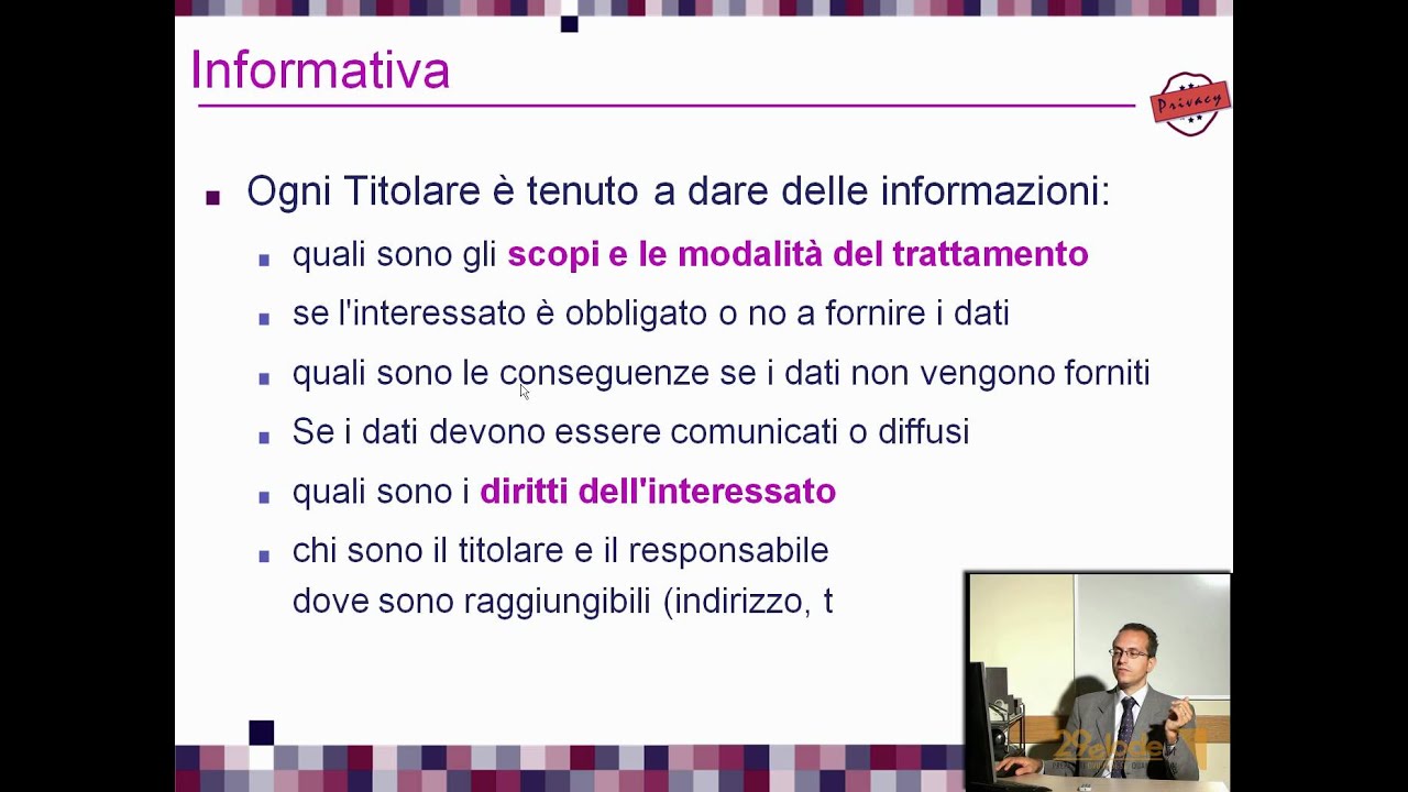 Videolezioni Norme Sulla Privacy Informativa E Consenso Sui Dati 