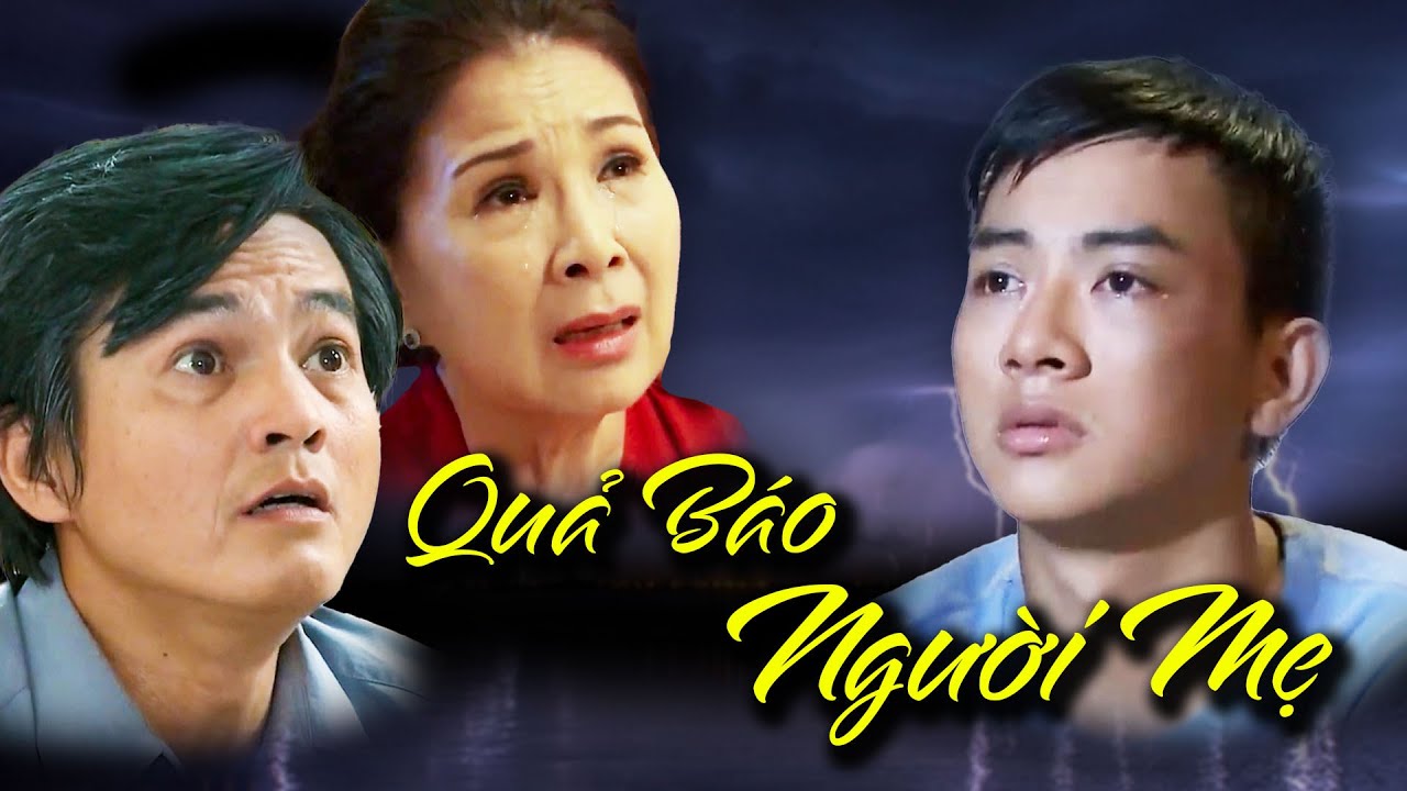 QUẢ BÁO NGƯỜI MẸ💧PHIM VIỆT NAM HAY 2023💧Phim Tâm Lý Tình Cảm Xã Hội Miền Tây Sông Nước- Nhật Kim Anh