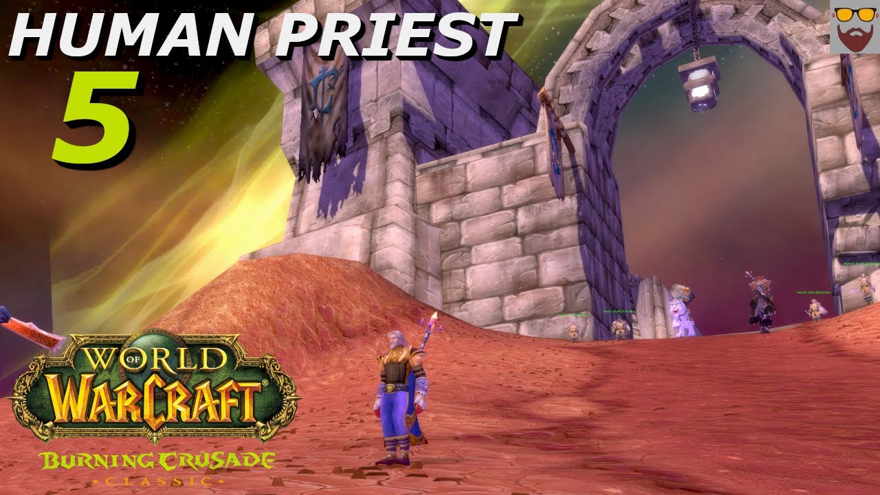 Let S Play Wow The Burning Crusade Classic Human Priest Part 5 Youtube