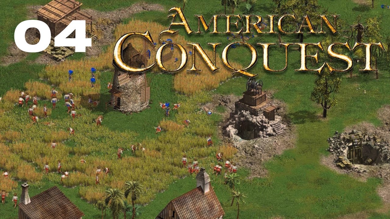 Columbus Voyage | 04 - Turmoil | American Conquest | No Commentary Gameplay | DE