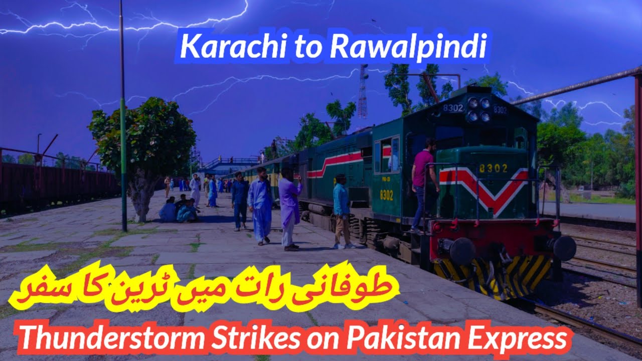 Unexpected Thunderstorm Strikes on My Train in Night | Pakistan Express Train Journey