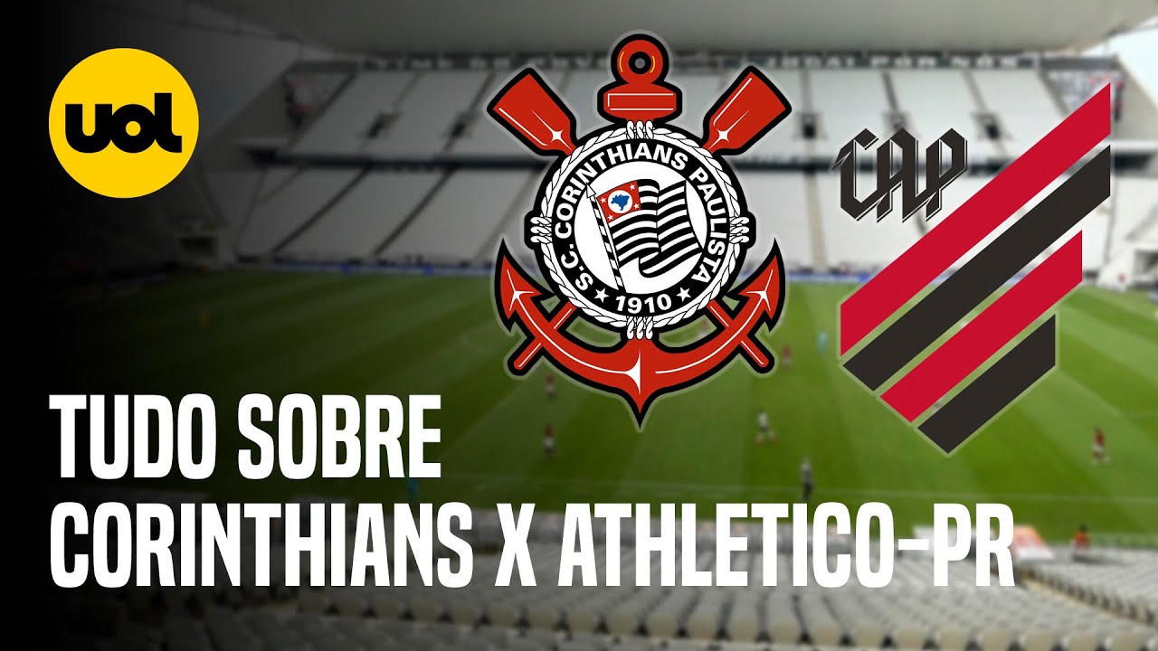 Corinthians x Athletico-PR ao vivo: onde assistir ao jogo do Brasileirão  online