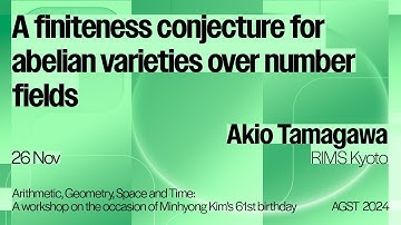 Akio Tamagawa - A finiteness conjecture for abelian varieties over number fields