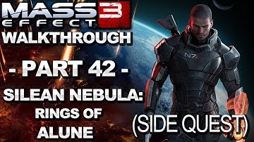 Mass Effect 3 - Silean Nebula: Rings of Alune - Walkthrough (Part 42)