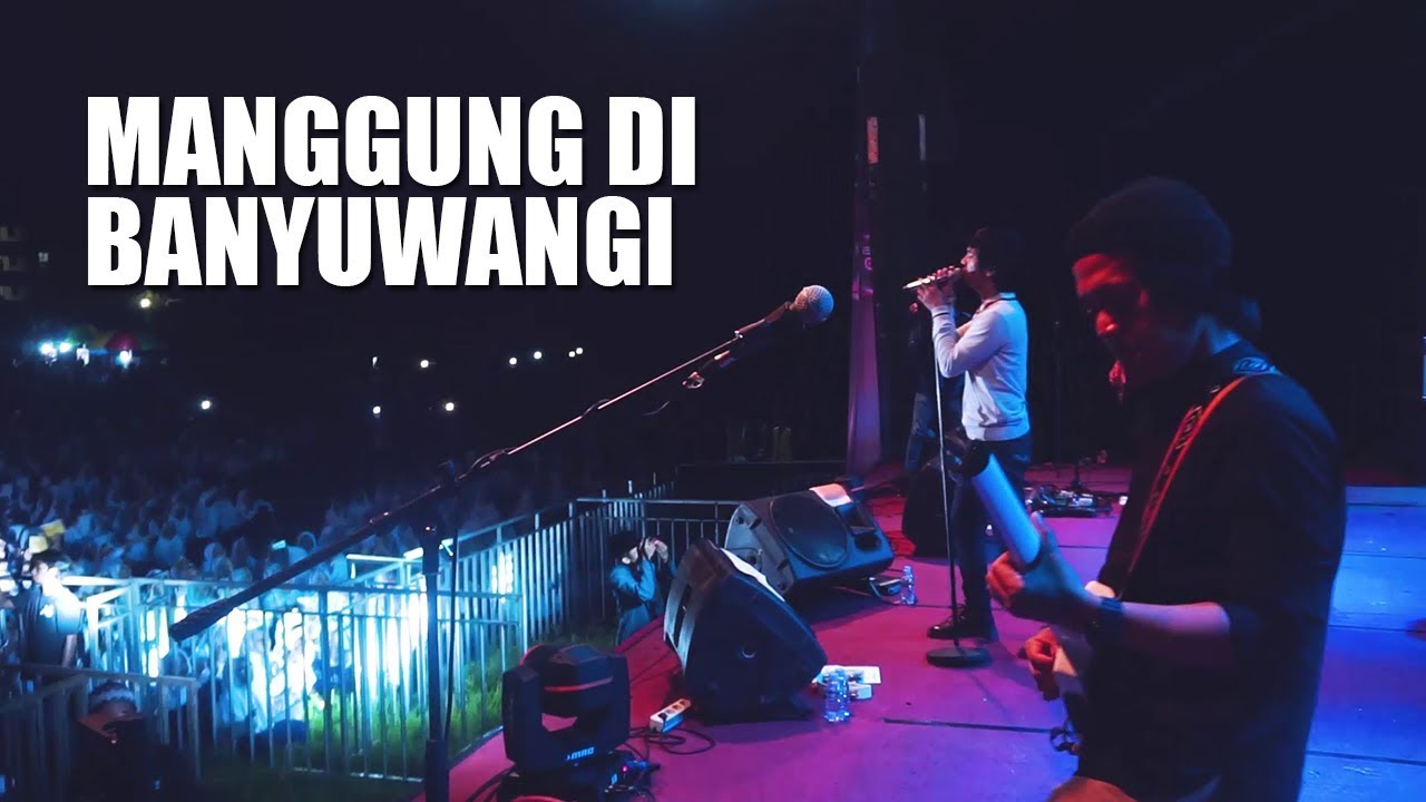 D'MASIV MANGGUNG DI BANYUWANGI (Vlog 26)